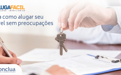 Aluga Fácil | Saiba Como Alugar Seu Imóvel Sem Preocupações