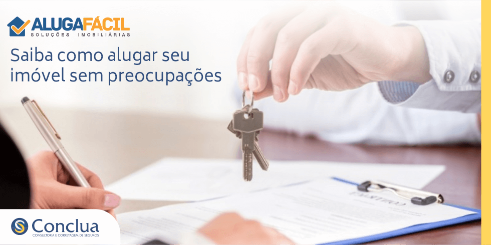 Aluga Fácil | Saiba Como Alugar Seu Imóvel Sem Preocupações